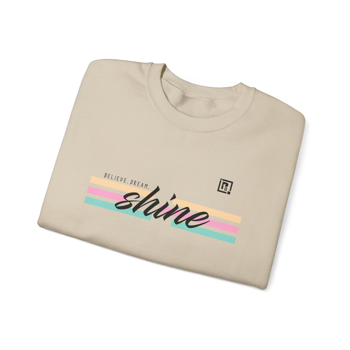 Men’s “Believe. Dream. Shine.” Sweatshirt