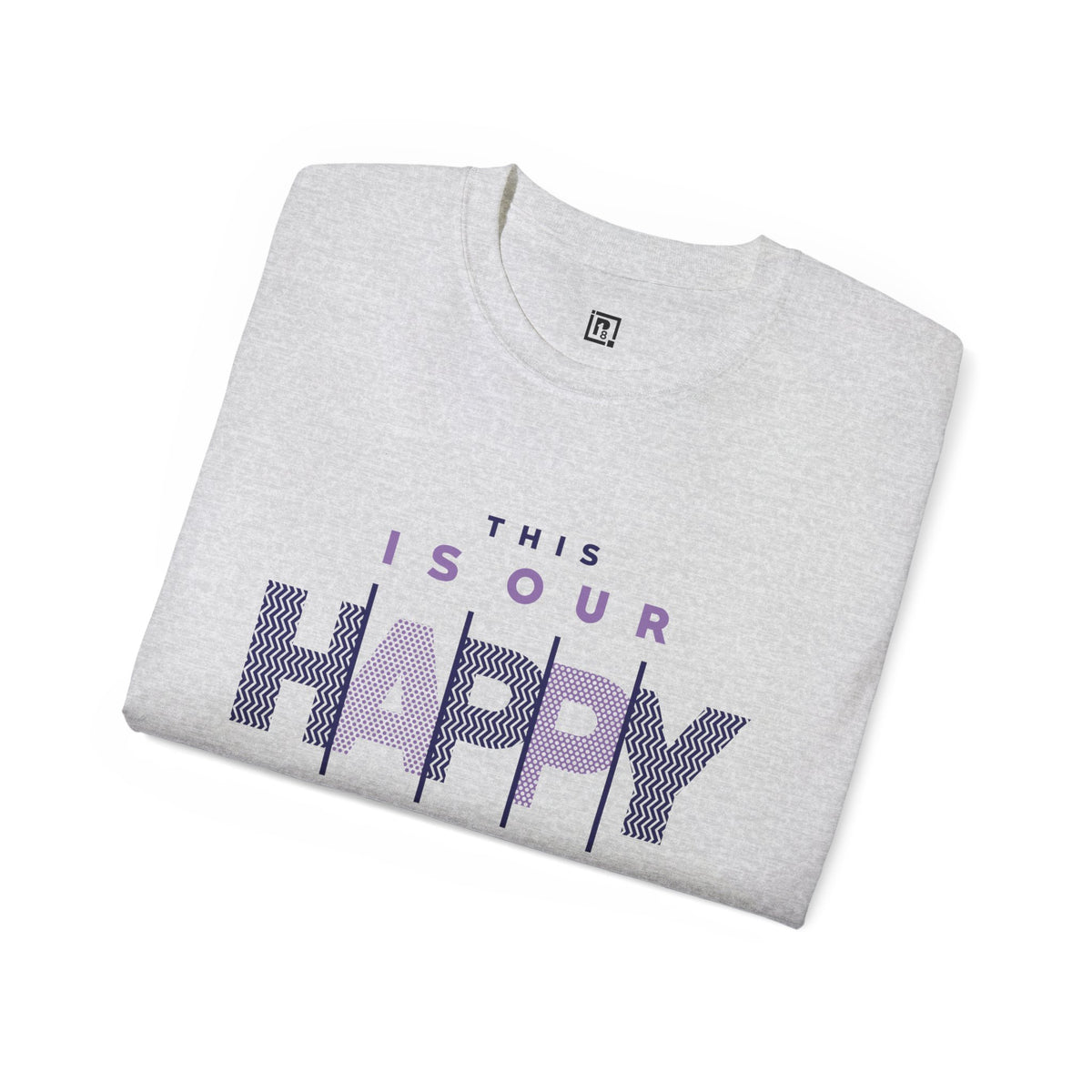 This Is Our Happy Place" Graphic T-Shirt – Comfort Meets Positivity