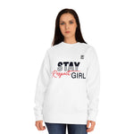 Women's "Stay Respect Girl" Graphic Sweatshirt