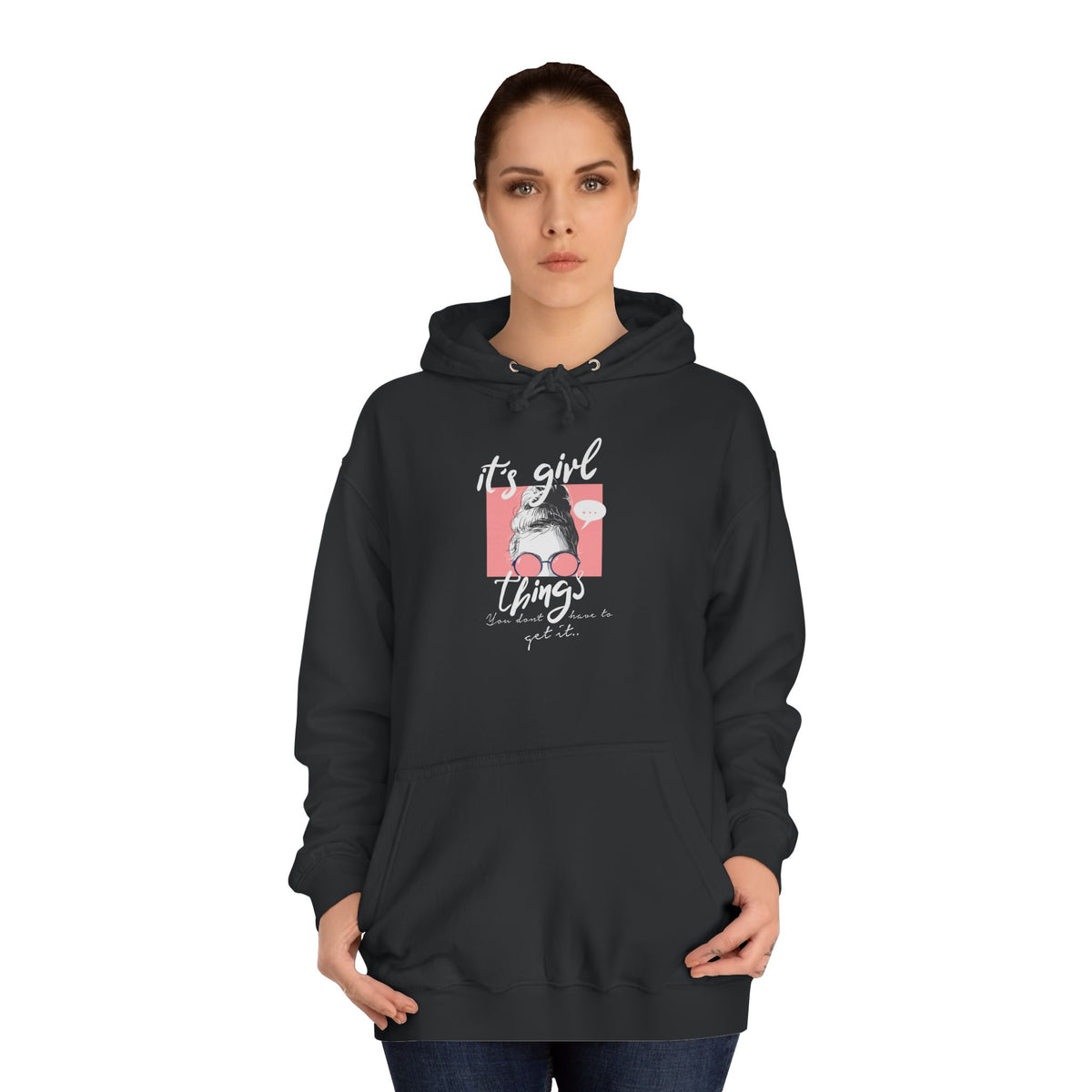 Women’s "It’s Girl Things" Hoodie