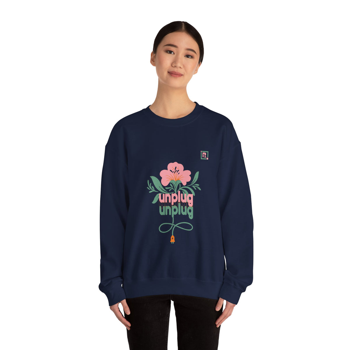 Women's "Unplug Unplug" Floral Sweatshirt