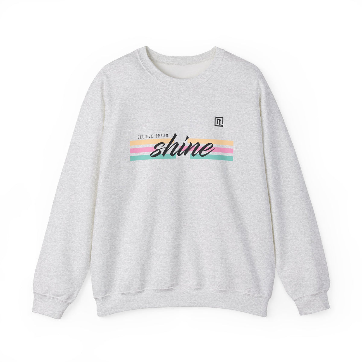 Men’s “Believe. Dream. Shine.” Sweatshirt