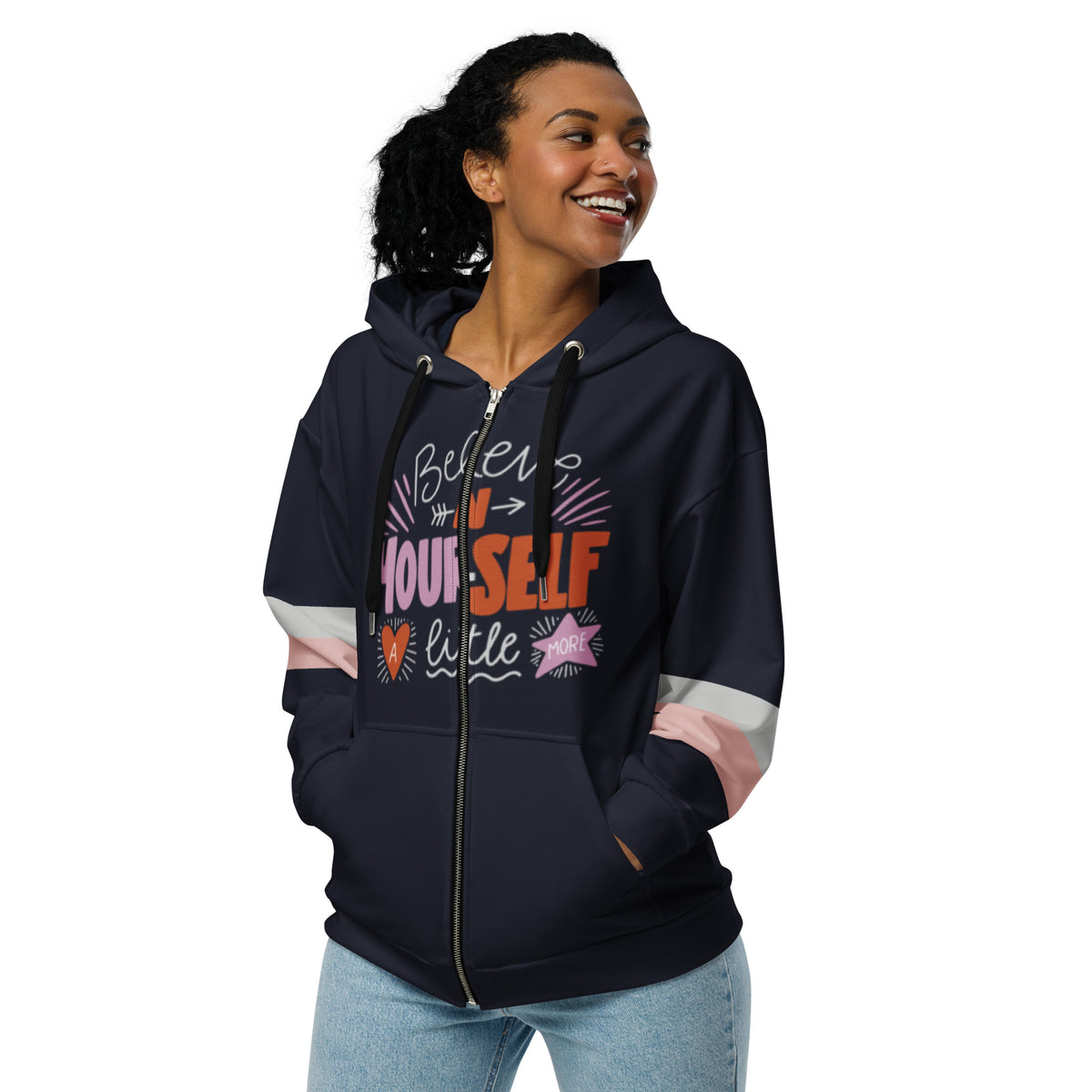 Women’s ""Believe in Yourself"" Zip-Up Hoodie