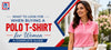 What to Look for When Buying a Polo T-Shirt for Women – A Complete Guide