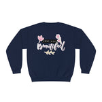 Women's "You Are Beautiful" Floral Sweatshirt