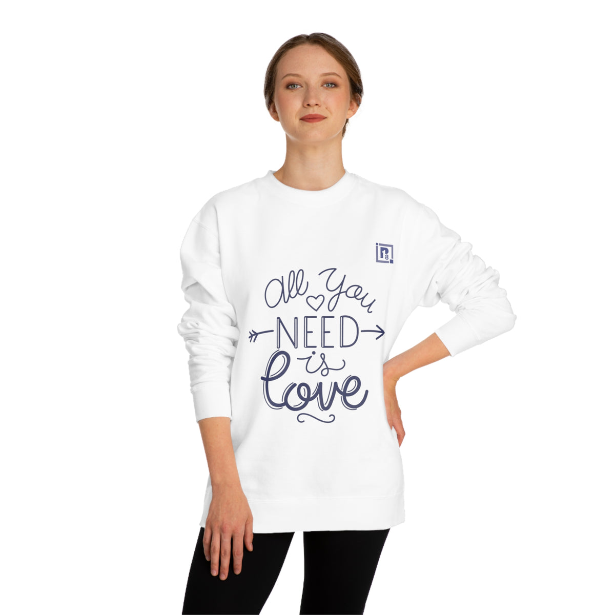 Women's All You Need Is Love Crew Neck Sweatshirt