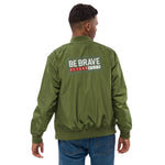 Men’s Olive Green Bomber Jacket – "Be Brave, Be Yourself"
