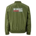 Men’s Olive Green Bomber Jacket – "Be Brave, Be Yourself"