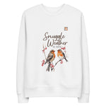 Women's "Snuggle Weather" Winter Sweatshirt